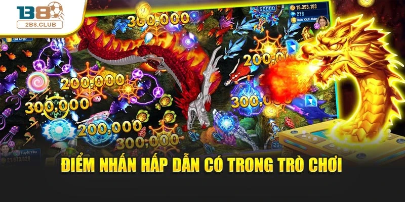 Bắn Cá Long Vương: Cuộc Săn Thưởng Khủng Dưới Lòng Đại Dương 3 Điểm nhấn hấp dẫn có trong trò chơi