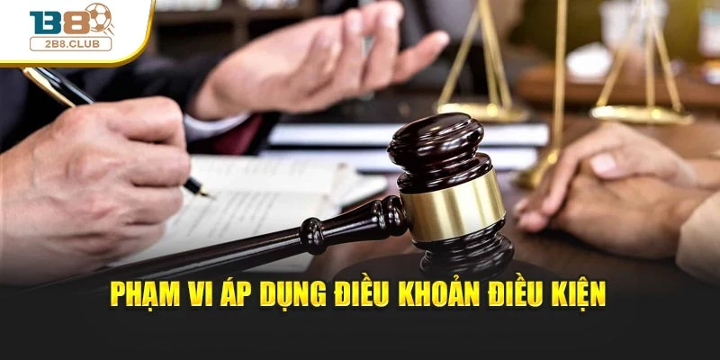 Điều khoản điều kiện 1 Phạm vi áp dụng điều khoản điều kiện